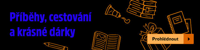 Příběhy, cestování a krásné dárky