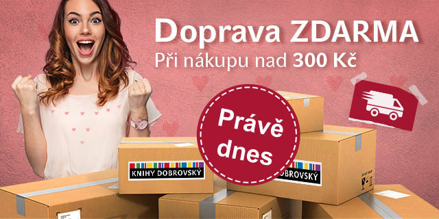 Neutrácejte za poštovné | Je tu DOPRAVA ZDARMA! | Knihy Dobrovský
