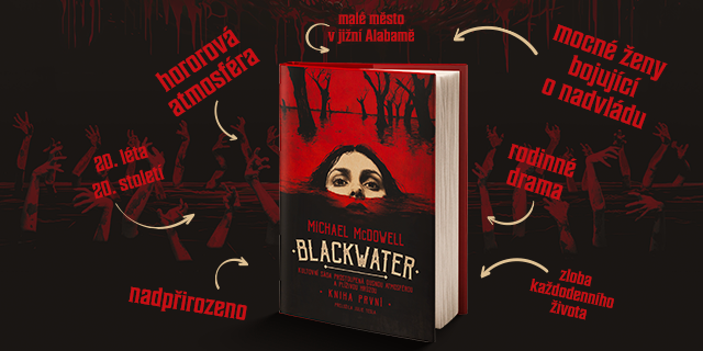 Blackwater: kniha první - Michael McDowell | Knihy Dobrovský