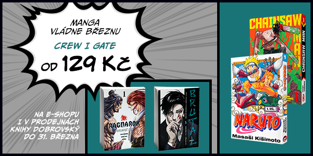 Manga vládne březnu | CREW i GATE od 129 Kč! | Knihy Dobrovský