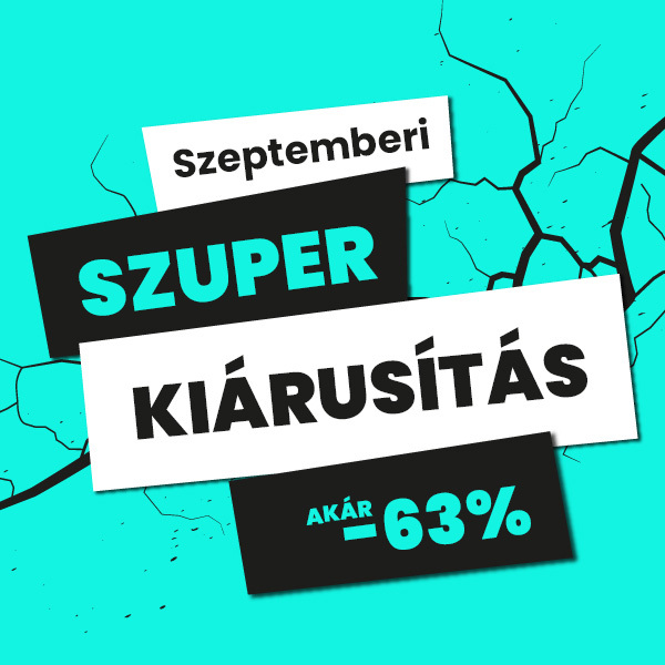 Szeptemberi szuper kiárusítás akár 63%