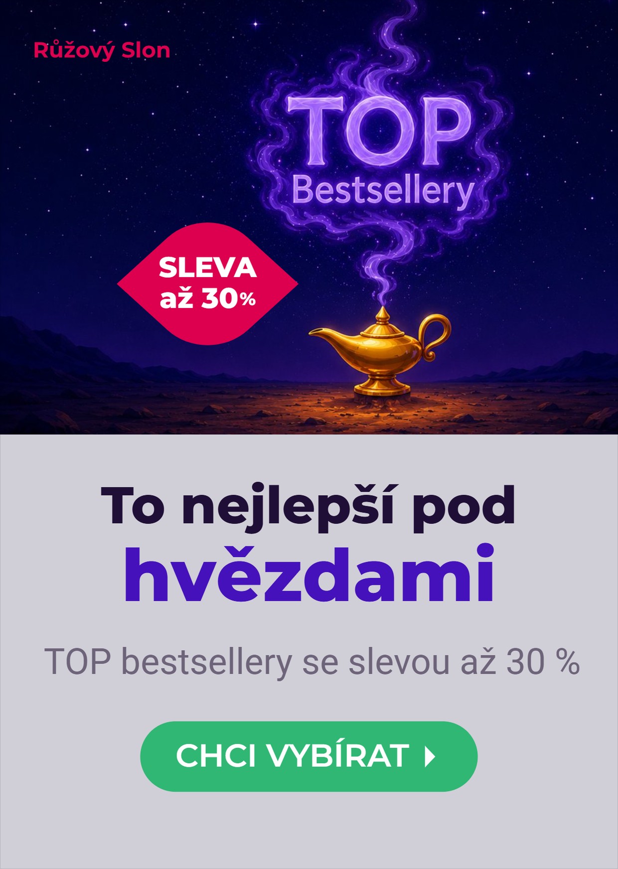 Nejlepší TOP 100 Bestsellerů | RůžovýSlon.cz
