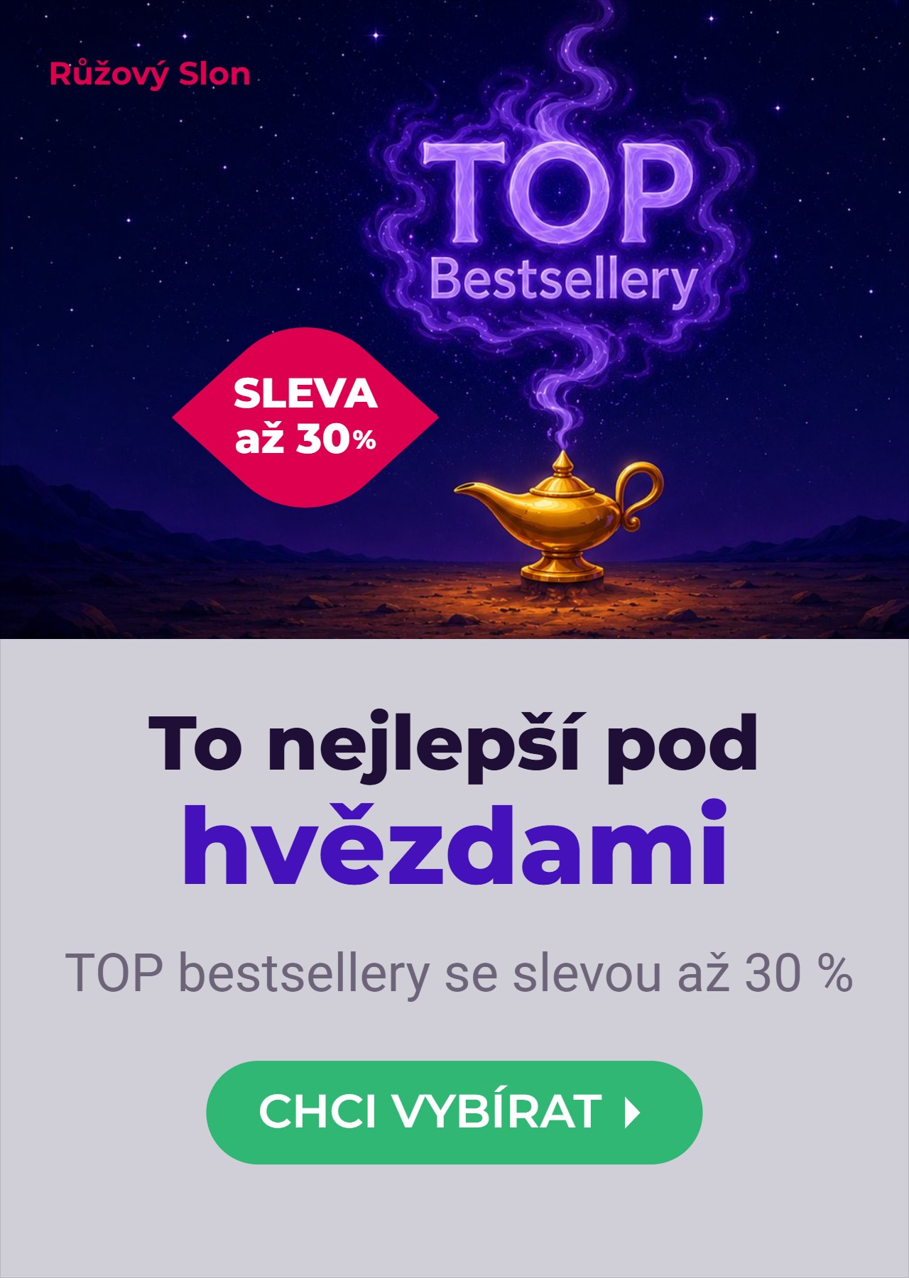 Nejlepší TOP 100 Bestsellerů | RůžovýSlon.cz