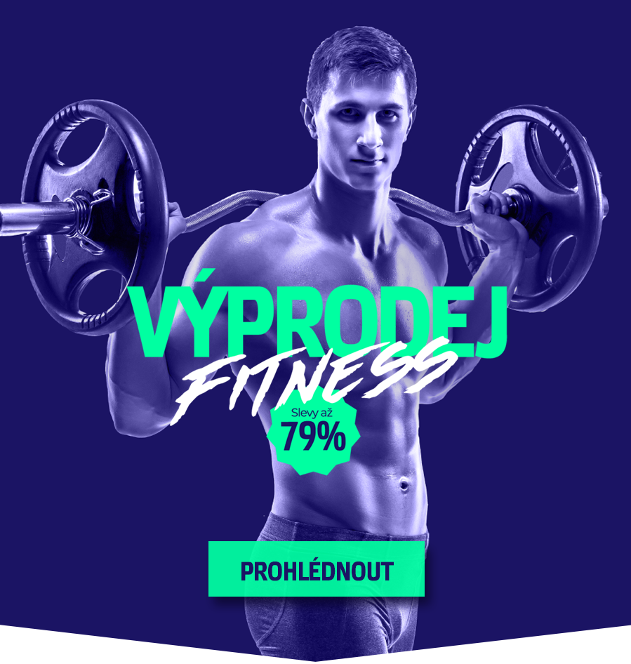 Velký fitness výprodej - Slevy až 79% na ty nejlepší kousky